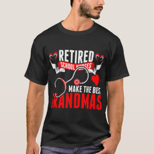 Pensionerat skola sjuksköterskor gör de bäst t shirt