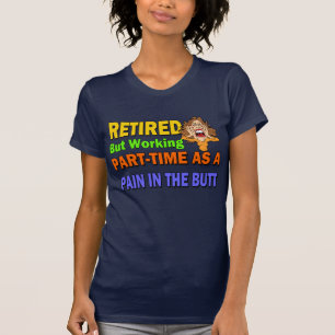 Pensionerat smärta i ändan t-shirt