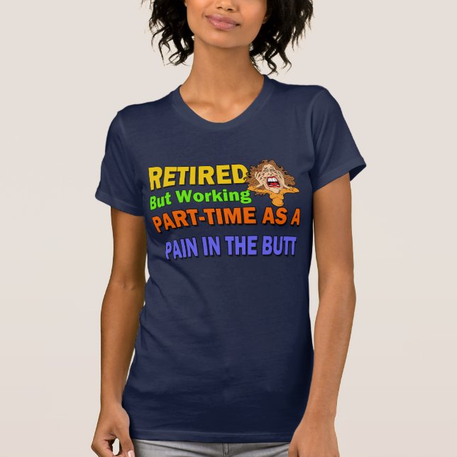 Pensionerat smärta i ändan t-shirt (Framsida)