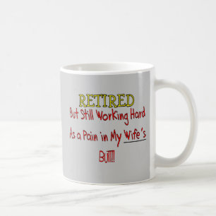 PENSIONERAT "smärta i den Wifes ändan! "Rolig ~~ Kaffemugg