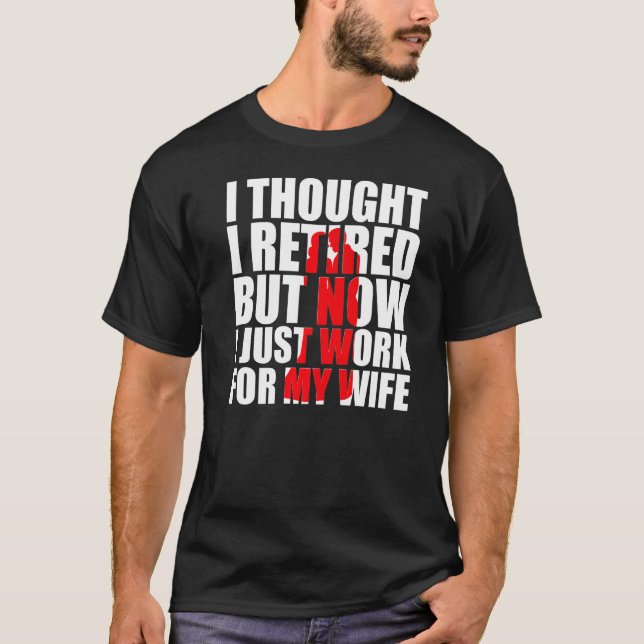 Pensionering s Män Pappa Sällhetsfest Skämt T Shirt (Framsida)