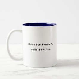 Pensioneringskafferum med roliga och inspirerande Två-Tonad mugg