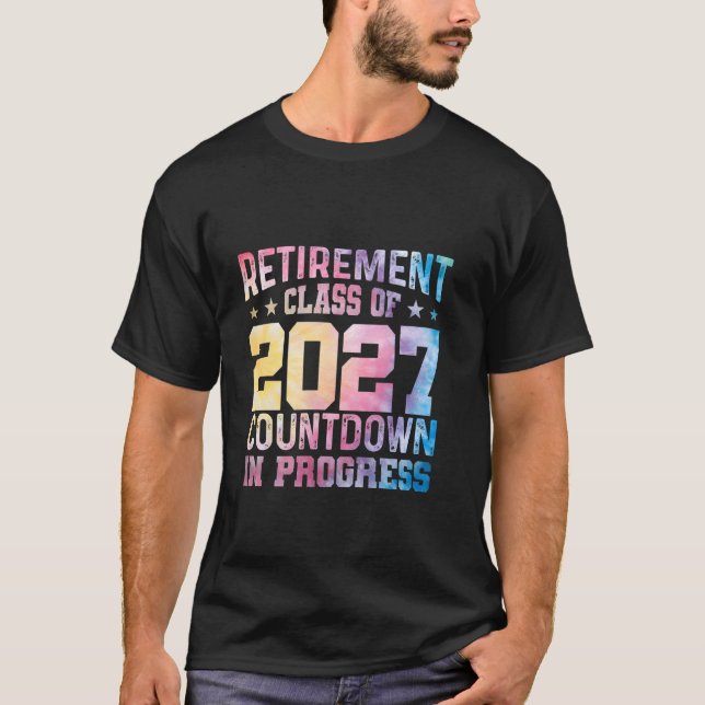 Pensioneringsklass 2027 Nedräkning Pågår T Shirt (Framsida)