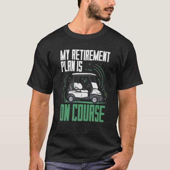 Pensionsplanen är golf t shirt (Framsida)