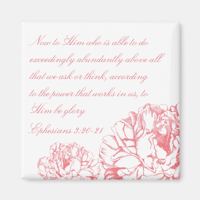 Peony Ephesian 3:20 Magnet (Framsidan)