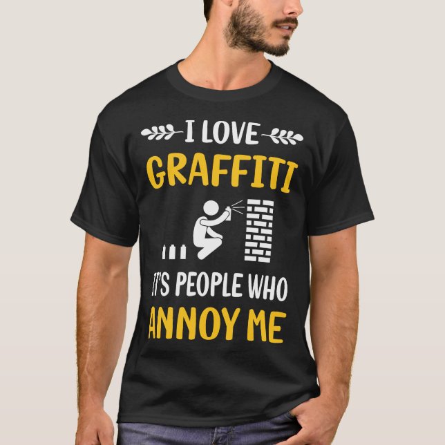 People Annoy Graffiti T Shirt (Framsida)