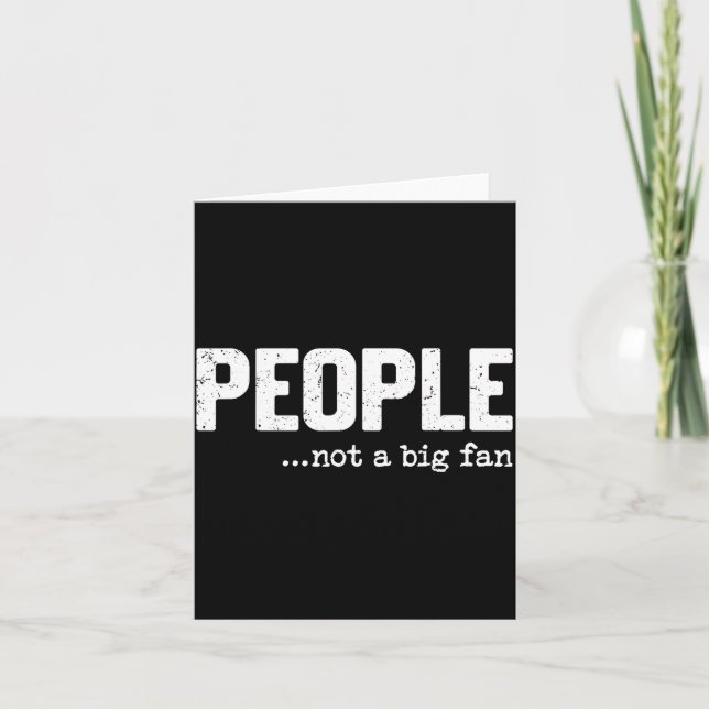 People Not A Big Fan Funny Introvert Sarcasm Mom D Kort (Framsida)