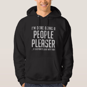 People Pleaser Hoodie