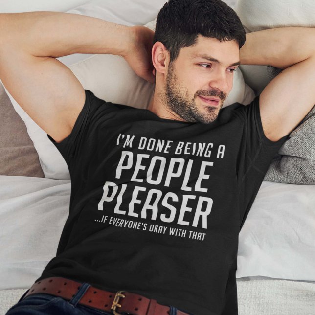 People Pleaser T Shirt (Skapare uppladdad)