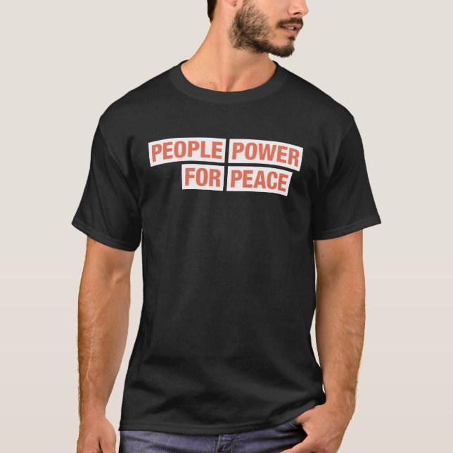 People Power for Peace Advocacy Teams T-Shirt Mörk (Framsida)