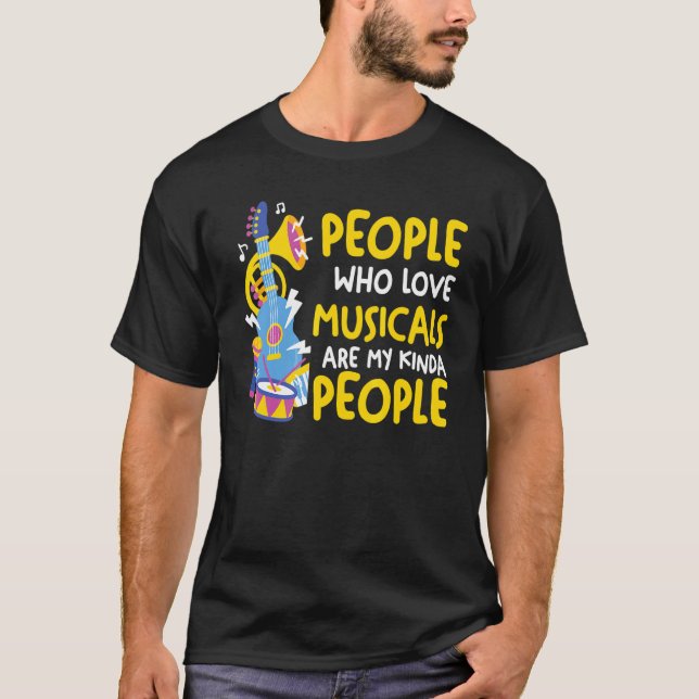 people who love musicals are kinda Broadway scene  T Shirt (Framsida)