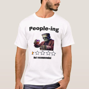 Peopleing Frankenstein T Shirt