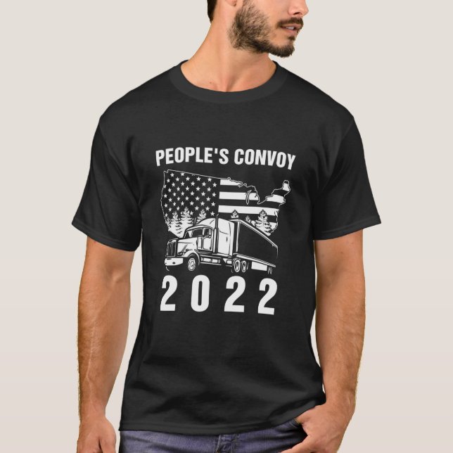 People's Convoy 2022 I Support Truckers American F T Shirt (Framsida)