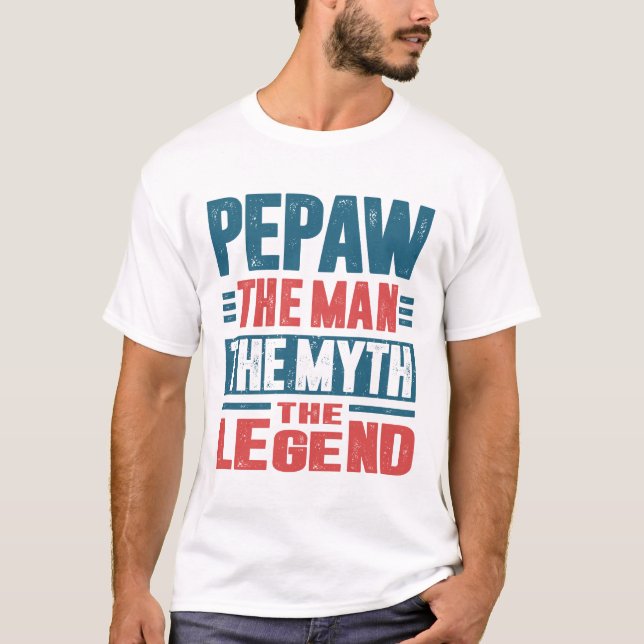 Pepaw Mannen, myten Tee Shirt (Framsida)