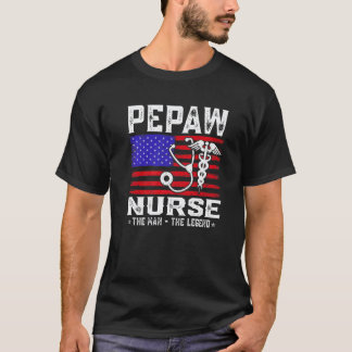 Pepaw Sjuksköterska Mannen Legenden Amerikansk Fla T Shirt
