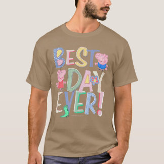 Peppa Pig Best Day Ever Colorful Font Patterns fri T Shirt
