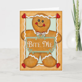 Pepparkaksgubbe "Bita Me" Helgkort