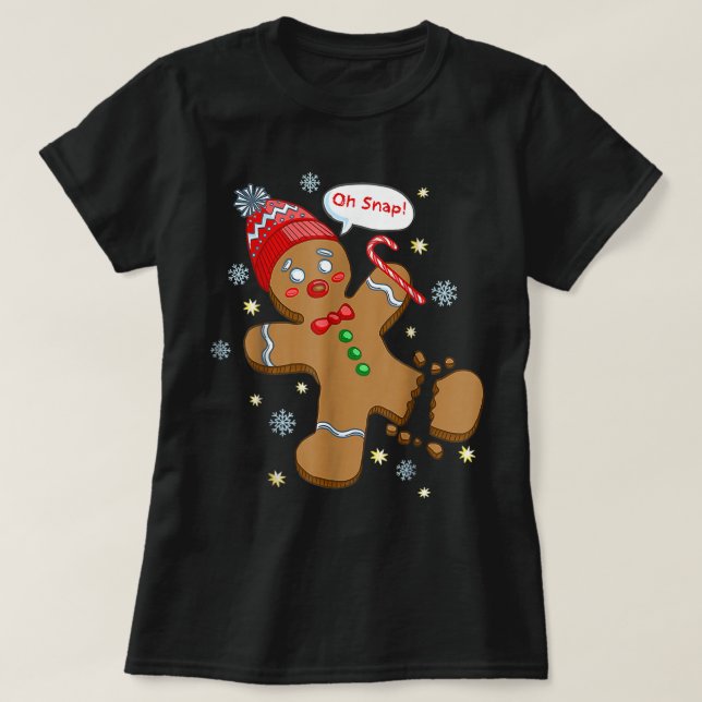 Pepparkaksgubbe Cookie X Mas Oh Snap Funny Cute Ch T Shirt (Design framsida)