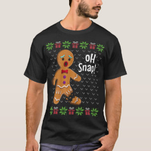 Pepparkaksgubbe Oh Snap Funny Cute Ugly Julafton H T Shirt