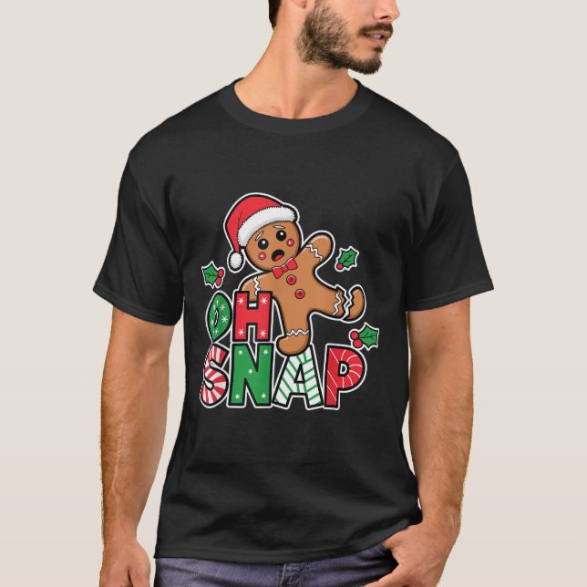 Pepparkaksgubbe Oh Snap-Julnyj Cookie Bak T Shirt (Framsida)