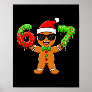 Pepparkaksgubbe Sex Sju 67 Meme 6 7 Rolig Jul Poster