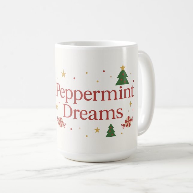 Pepparmyntdrömmar | Söt, Mintig och Full av Glädje Kaffemugg (Framsida höger)