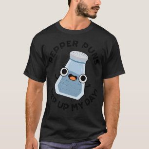 Pepparpunt piper upp min dag, underbart matpun 1 t shirt