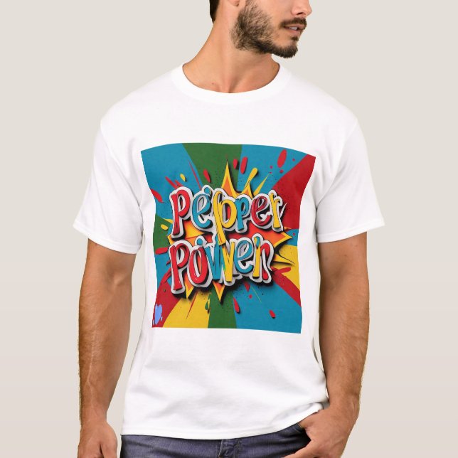 "Pepper Power" T Shirt (Framsida)