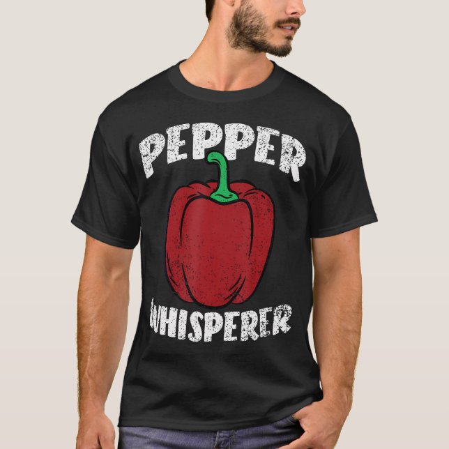 Pepper Whisperer Gardening Vegetable Farming Farme T Shirt (Framsida)