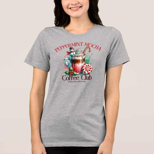 Peppermint Mocha Coffee Klubb T Shirt (Framsida)