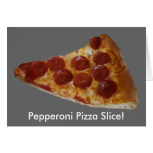 Pepperoni Pizza-segmentkort Hälsningskort
