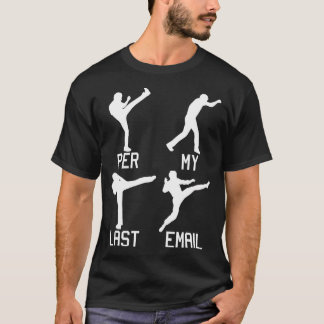 Per Min sista e-postroliga arbetskonst i Ställe T Shirt