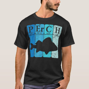 Perch Periodic Bord Inslag Seafood Perch Fisheries T Shirt