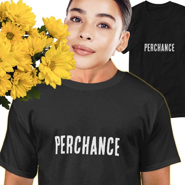 Perchans T Shirt (Skapare uppladdad)