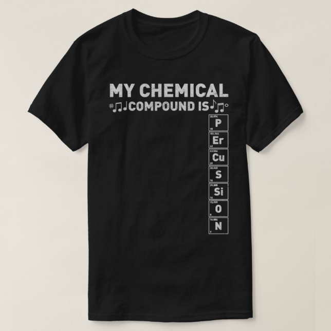 Percussion Band Geek My Chemical Compound Marching T Shirt (Design framsida)