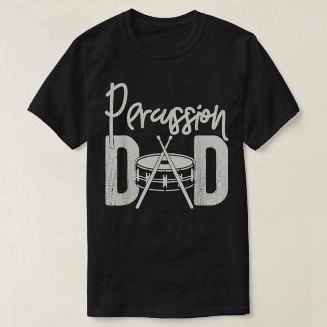 Percussion Pappa Funny Marching Band Gift for Perc T Shirt (Design framsida)