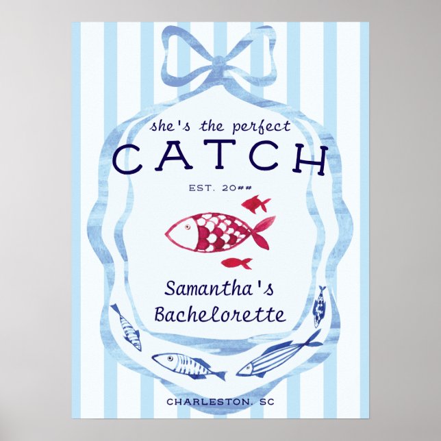 Perfect Catch Beach Fishing Bachelorette Sign Poster (Framsidan)