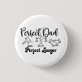 Perfect Dad, Perfect Lawyer Button Knapp