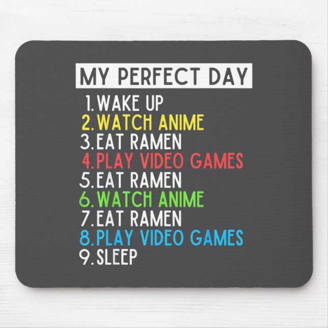 Perfect Day Anime Gaming Ramen Lover Funny Eat Sle Musmatta (Framsidan)
