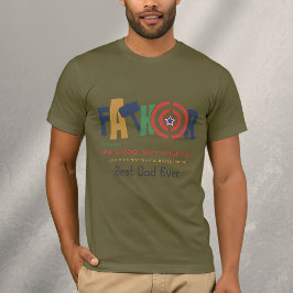 Perfect for Father’s Day T Shirt