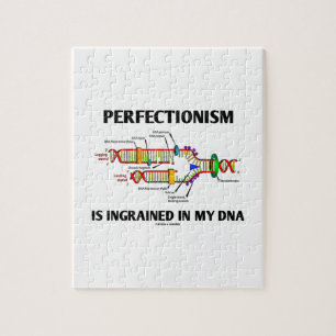Perfectionism är inrotad i min DNA (humorn) Pussel