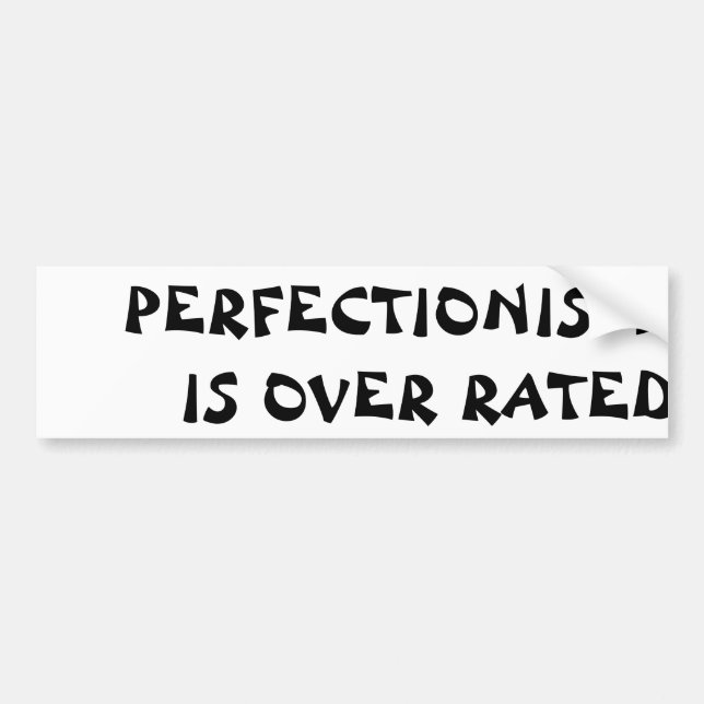 Perfectionism är över klassad förmögenhetkakastil bildekal (Framsidan)