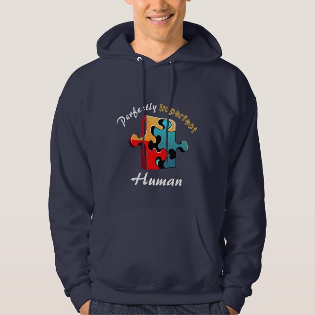 “Perfectly Imperfect Human” Sweatshirt (Framsida)