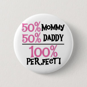 Perfekt 100% - rosa Tshirts och gåvor Knapp
