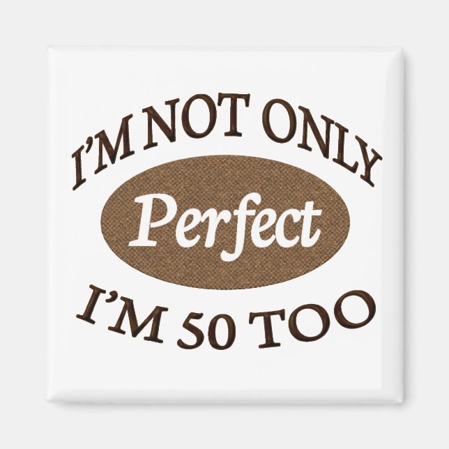 Perfekt 50 år gammal magnet (Framsidan)