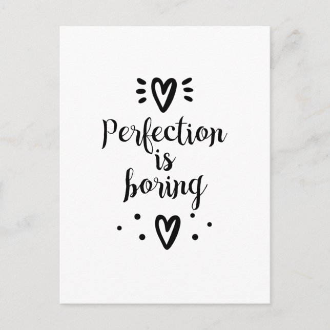 Perfekt är ett tråkigt citat Postcard Vykort (Framsida)