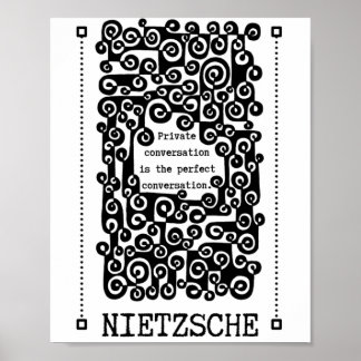 Perfekt CONVERSATION-citat från Nietzsche Poster