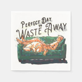 Perfekt Dag som ska Slösas bort Pappersservett