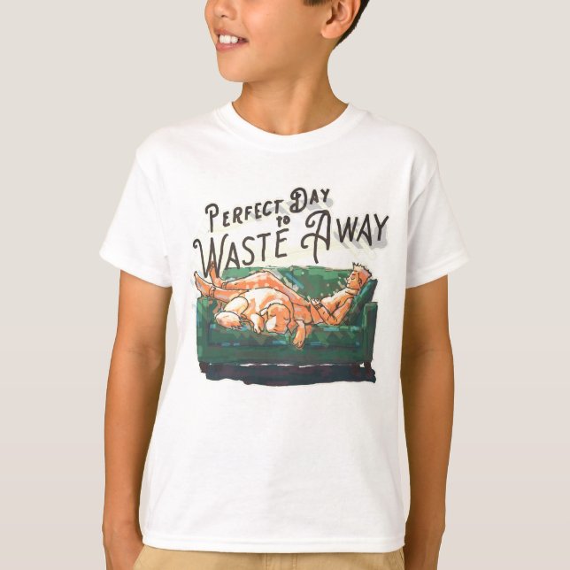 Perfekt Dag som ska Slösas bort T Shirt (Framsida)