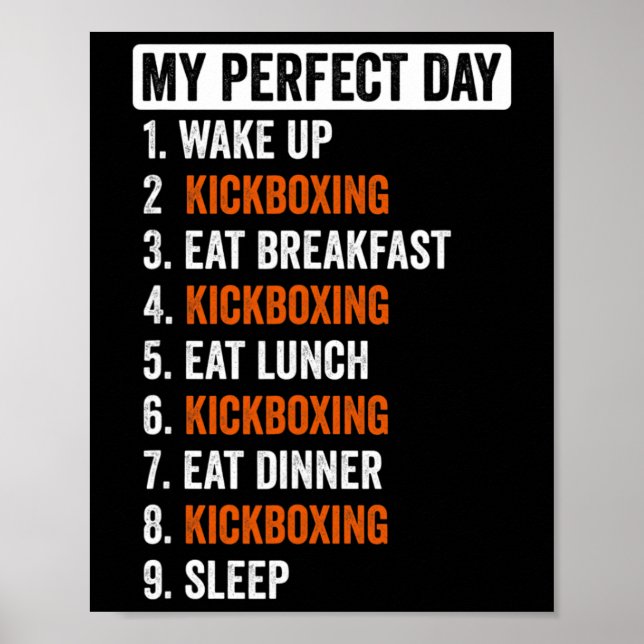 Perfekt Dag T-Shirt Kickboxing Present För Kvinnor Poster (Framsidan)